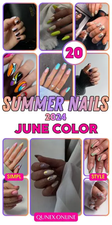 Summer Chic: 20 Fresh Nail Color Trends and Designs for June 2024