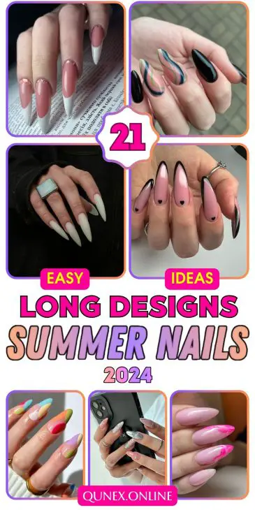 Summer 2024 Nail Trends: 21 Stunning Long Nail Designs & How-Tos