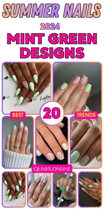 20 Refreshing Mint Green Nail Designs for Summer 2024