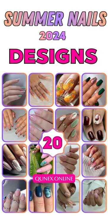 20 Ideas Summer Nail Designs 2024: Your Ultimate Style Guide