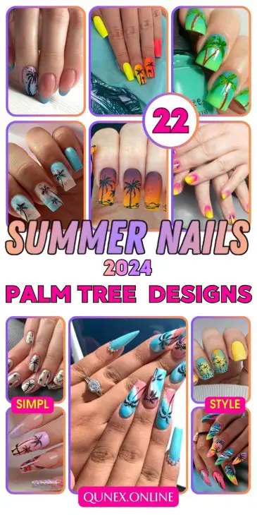 22 Ideas Summer Palm Tree Nail Designs to Elevate Your Style in 2024