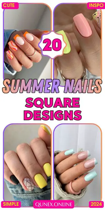 20 Ideas Summer Square Nail Styles & DIY Art 2024