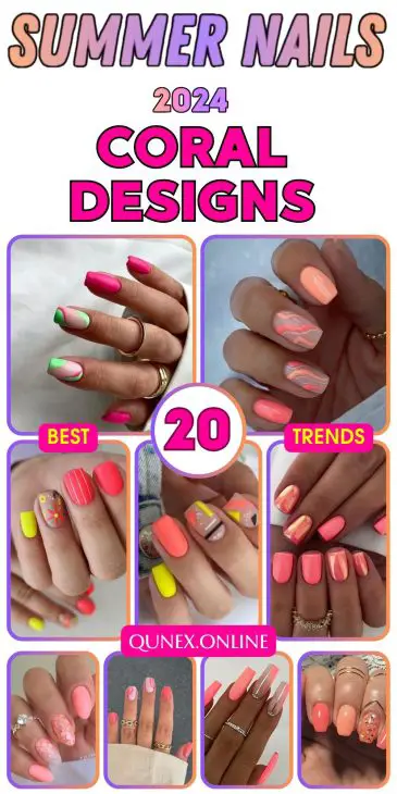 Summer Coral Nails 2024: Trendy Designs, DIY Tips, and Style Insights