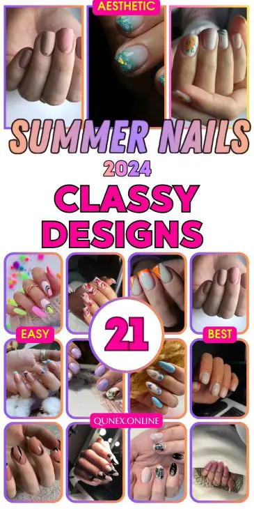 21 Classy Summer Nail Ideas 2024: Simple Chic, Elegant Designs