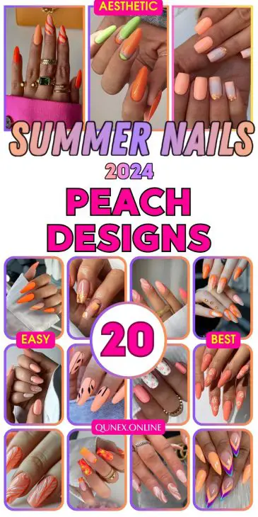 20 Ideas Summer Peach Nails 2024: The Ultimate Guide