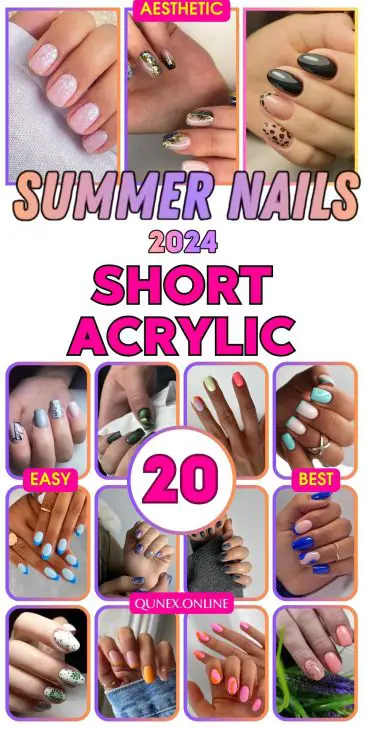 20 Trending Short Acrylic Nail Designs for Summer 2024