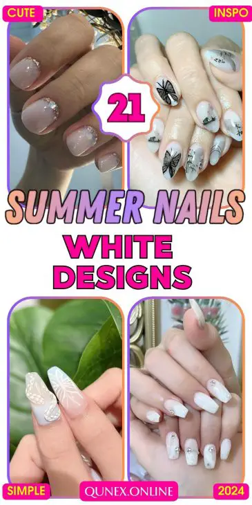 21 Summer White Nail Designs for 2024: Trendy, Simple, and Cute Ideas