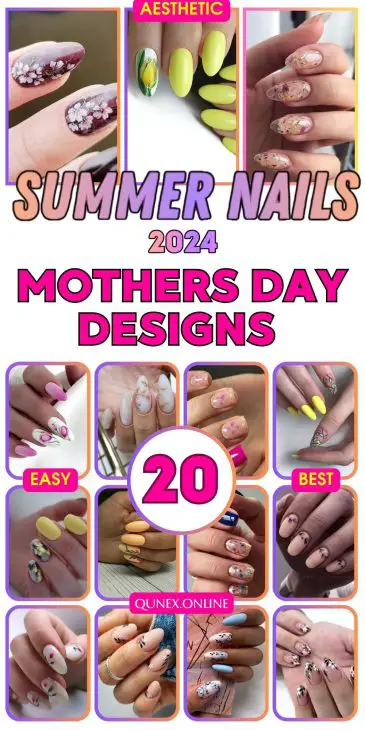 20 Stunning Mother's Day Nails Ideas for 2024