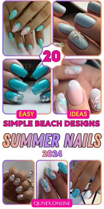 Beach-Ready Chic: Top 20 Summer Nail Designs for 2024