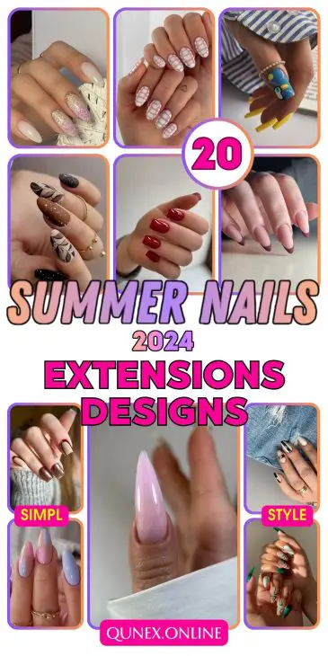 Summer Nail Extensions 2024: A Comprehensive Guide