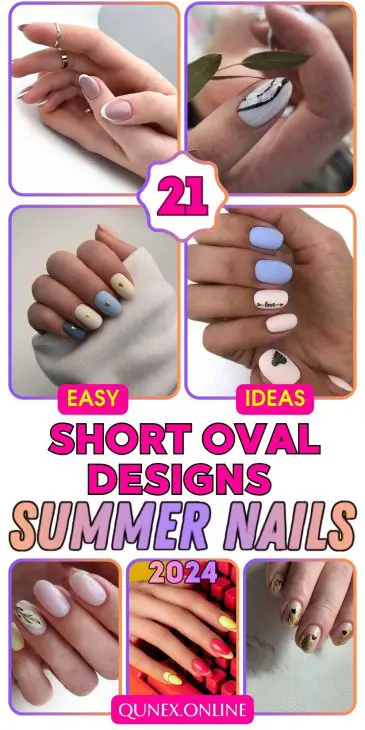 21 Stunning Short Oval Shaped Nail Ideas for Summer 2024