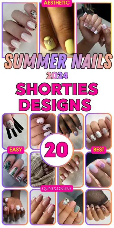 Shorties Nails 2024: The Ultimate Guide to Chic and Trendy Nail Designs