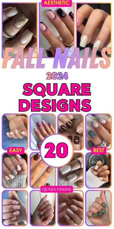 20 Ideas Fall Nails Square: Your Ultimate Guide to Stunning Designs