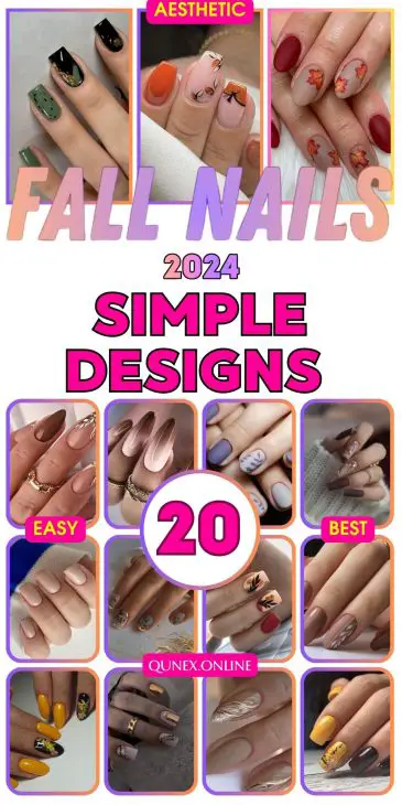 20 Stunning Simple Fall Nail Designs for 2024