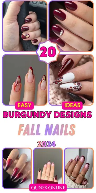 20 Ideas Burgundy Fall Nails: A Guide to Stunning Nail Designs