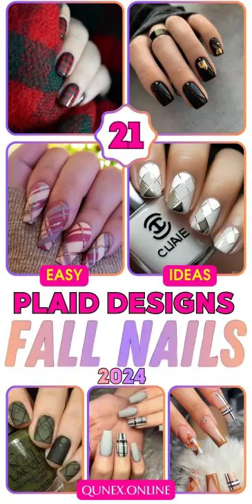 21 Ideas Fall Plaid Nails: A Cozy and Chic Trend for the Season