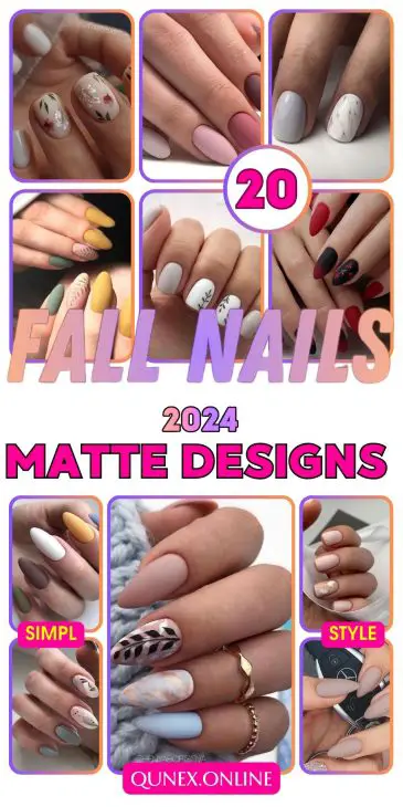 20 Ideas Fall Matte Nails: The Ultimate Guide for Autumn Elegance