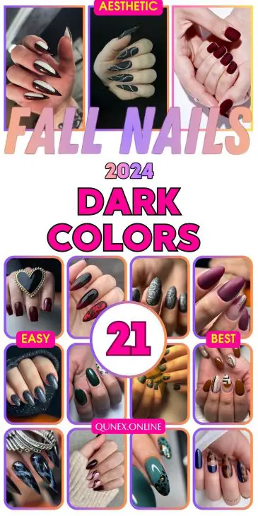 21 Trendy Dark Fall Nail Colors for 2024: Gel, Matte, Acrylic, Dip Powder, and OPI Designs