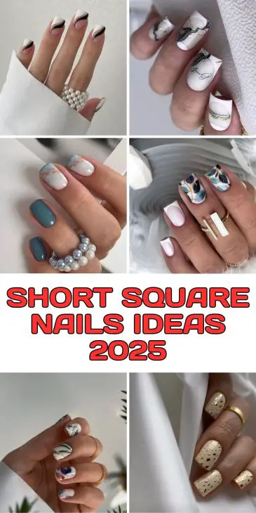 20 Stunning Shorties Nails Ideas for 2025: From Acrylics to Chic Square Designs