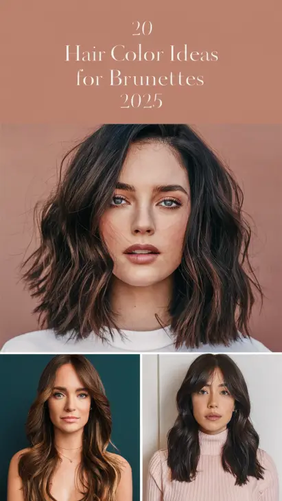 20 Trendy Hair Color Ideas for Brunettes to Try in 2025