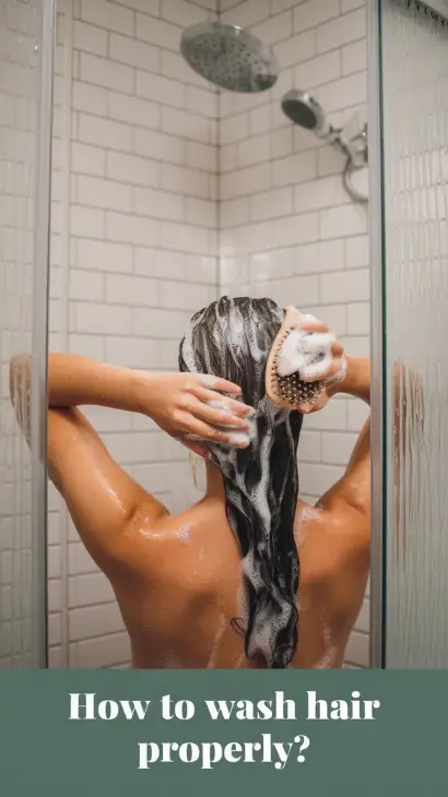 How to Wash Hair Properly?