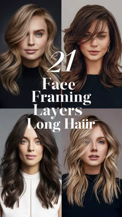 20 Gorgeous Face Framing Layers Long Hair Ideas: Bangs, Blowouts