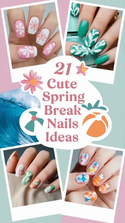 Fresh and Fun Spring Break Nail Ideas for 2025