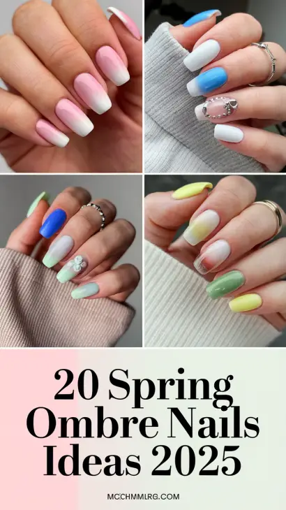 Spring Ombre Nails Ideas 2025: The Trendiest Designs for a Fresh Look