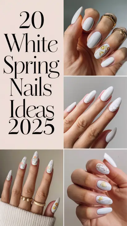 White Spring Nails Ideas 2025: Fresh, Elegant & Trendy Designs for the Season