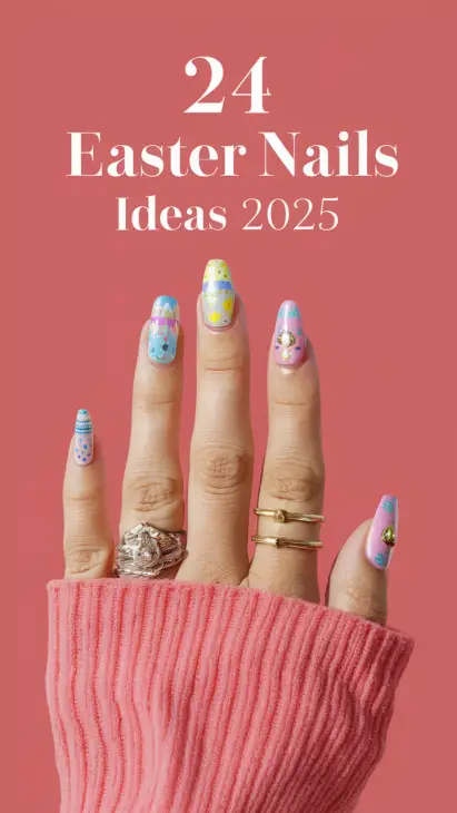 Easter Nails Ideas 2025: Trendy Designs for a Festive Look