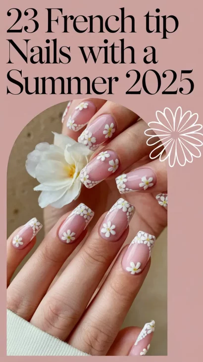French Tip Nails with a Summer 2025 Twist: Trendy Colors, Flowers & Chic Designs