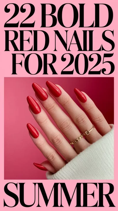 Bold Red Nails for 2025 Summer: Bright Looks, Cherry Shades & Fiery Art
