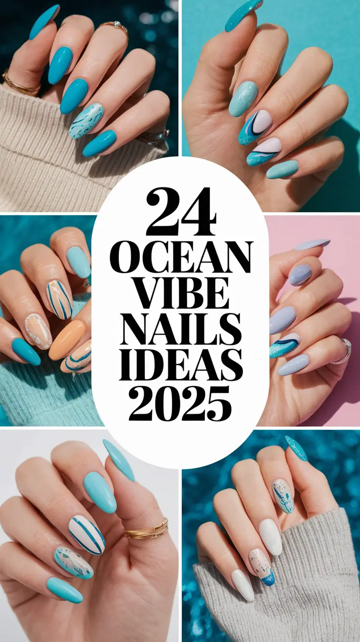 Ocean Vibe Nails Ideas 2025: Let’s Bring Summer to Your Fingertips!