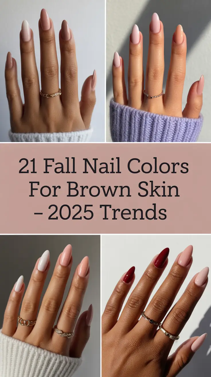 Fall Nail Colors for Brown Skin – 2025 Trends You’ll Love